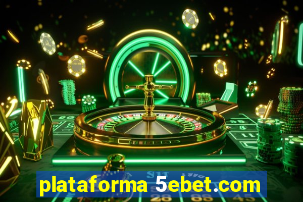 plataforma 5ebet.com